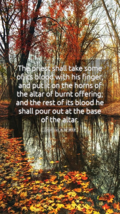 Picture 05 - Leviticus 4:30 WEB Mobile Phone Wallpaper - The priest shall take some of its blood with his - Mobile Bible Verse Wallpaper