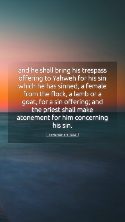 Picture 05 - Leviticus 5:6 WEB Mobile Phone Wallpaper - and he shall bring his trespass offering to - Mobile Bible Verse Wallpaper