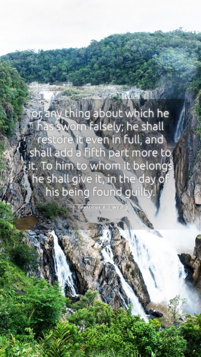 Picture 05 - Leviticus 6:5 WEB Mobile Phone Wallpaper - or any thing about which he has sworn falsely; he - Mobile Bible Verse Wallpaper