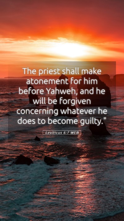 Picture 05 - Leviticus 6:7 WEB Mobile Phone Wallpaper - The priest shall make atonement for him before - Mobile Bible Verse Wallpaper