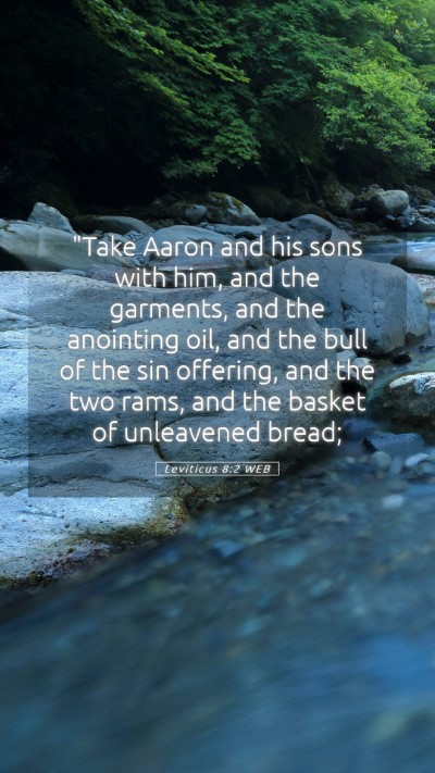 Picture 05 - Leviticus 8:2 WEB Mobile Phone Wallpaper - 