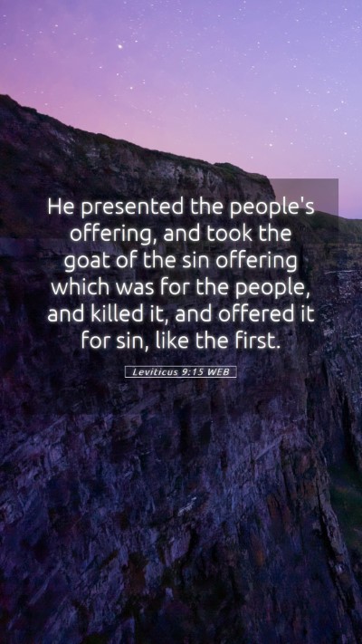 Picture 05 - Leviticus 9:15 WEB Mobile Phone Wallpaper - He presented the people's offering, and took the - Mobile Bible Verse Wallpaper