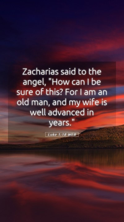 Picture 05 - Luke 1:18 WEB Mobile Phone Wallpaper - Zacharias said to the angel, 