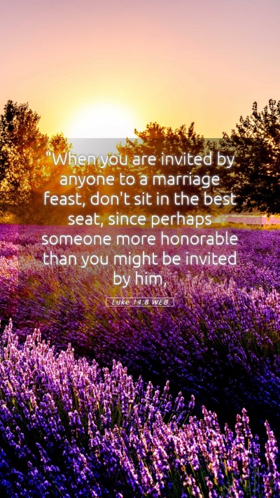 Picture 05 - Luke 14:8 WEB Mobile Phone Wallpaper - 