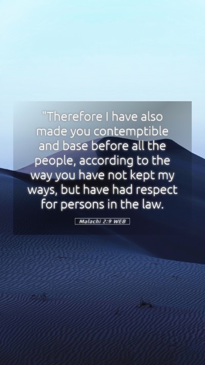 Picture 05 - Malachi 2:9 WEB Mobile Phone Wallpaper - 