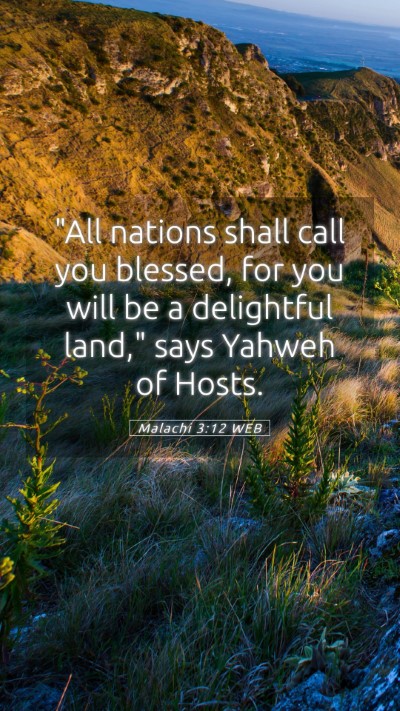 Picture 05 - Malachi 3:12 WEB Mobile Phone Wallpaper - 