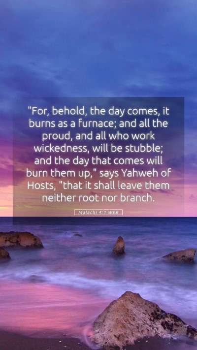 Picture 05 - Malachi 4:1 WEB Mobile Phone Wallpaper - 
