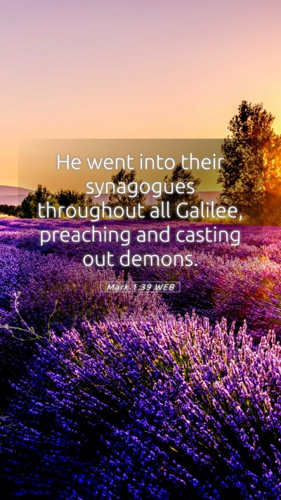 Picture 05 - Mark 1:39 WEB Mobile Phone Wallpaper - He went into their synagogues throughout all - Mobile Bible Verse Wallpaper