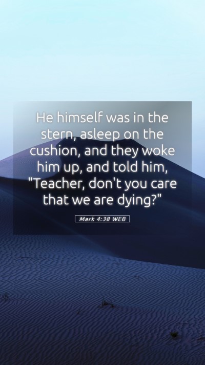 Picture 05 - Mark 4:38 WEB Mobile Phone Wallpaper - He himself was in the stern, asleep on the - Mobile Bible Verse Wallpaper