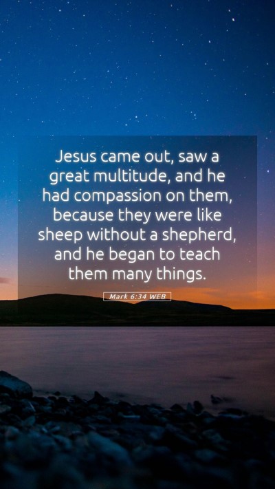 Picture 05 - Mark 6:34 WEB Mobile Phone Wallpaper - Jesus came out, saw a great multitude, and he had - Mobile Bible Verse Wallpaper
