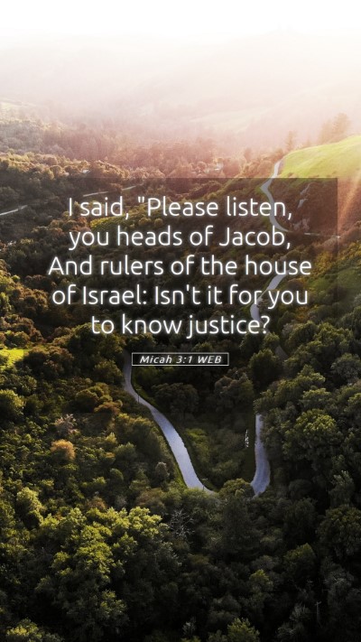 Picture 05 - Micah 3:1 WEB Mobile Phone Wallpaper - I said, 
