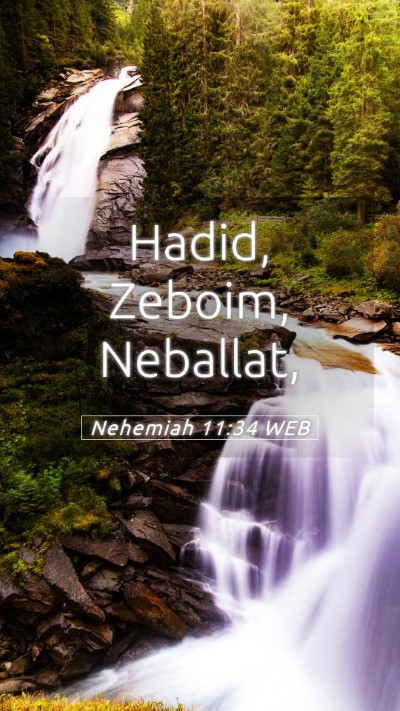 Picture 05 - Nehemiah 11:34 WEB Mobile Phone Wallpaper - Hadid, Zeboim, - Mobile Bible Verse Wallpaper
