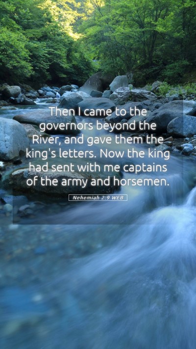 Picture 05 - Nehemiah 2:9 WEB Mobile Phone Wallpaper - Then I came to the governors beyond the River, - Mobile Bible Verse Wallpaper