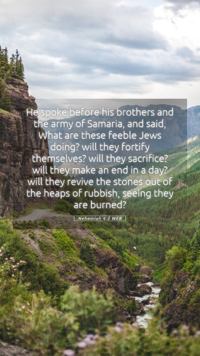 Picture 05 - Nehemiah 4:2 WEB Mobile Phone Wallpaper - He spoke before his brothers and the army of - Mobile Bible Verse Wallpaper