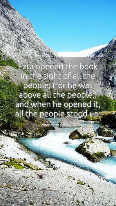 Picture 05 - Nehemiah 8:5 WEB Mobile Phone Wallpaper - Ezra opened the book in the sight of all the - Mobile Bible Verse Wallpaper
