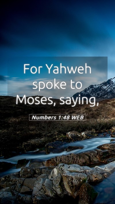 Picture 05 - Numbers 1:48 WEB Mobile Phone Wallpaper - For Yahweh spoke to Moses, - Mobile Bible Verse Wallpaper