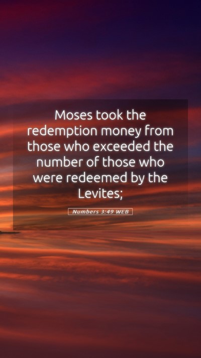 Picture 05 - Numbers 3:49 WEB Mobile Phone Wallpaper - Moses took the redemption money from those who - Mobile Bible Verse Wallpaper