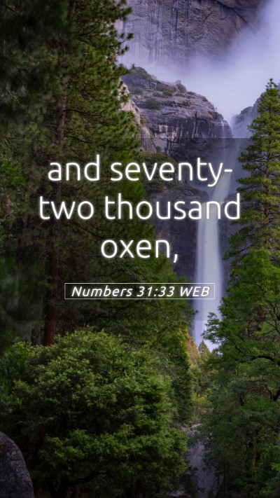 Picture 05 - Numbers 31:33 WEB Mobile Phone Wallpaper - and seventy-two thousand - Mobile Bible Verse Wallpaper
