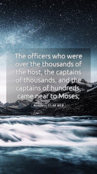 Picture 05 - Numbers 31:48 WEB Mobile Phone Wallpaper - The officers who were over the thousands of the - Mobile Bible Verse Wallpaper