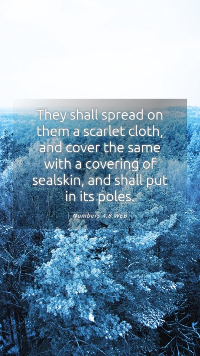 Picture 05 - Numbers 4:8 WEB Mobile Phone Wallpaper - They shall spread on them a scarlet cloth, and - Mobile Bible Verse Wallpaper