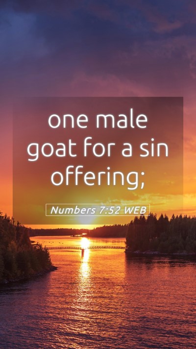 Picture 05 - Numbers 7:52 WEB Mobile Phone Wallpaper - one male goat for a sin - Mobile Bible Verse Wallpaper