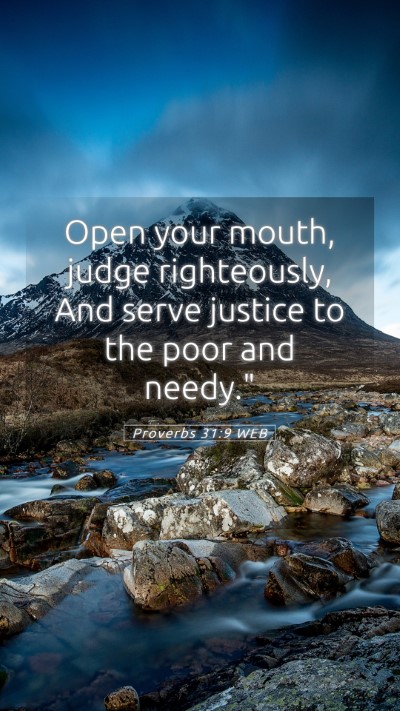 Picture 05 - Proverbs 31:9 WEB Mobile Phone Wallpaper - Open your mouth, judge righteously, And serve - Mobile Bible Verse Wallpaper