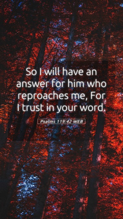 Picture 05 - Psalms 119:42 WEB Mobile Phone Wallpaper - So I will have an answer for him who reproaches - Mobile Bible Verse Wallpaper