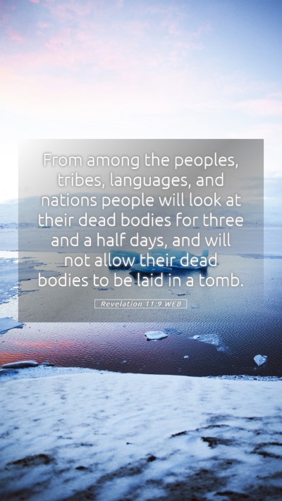 Picture 05 - Revelation 11:9 WEB Mobile Phone Wallpaper - From among the peoples, tribes, languages, and - Mobile Bible Verse Wallpaper
