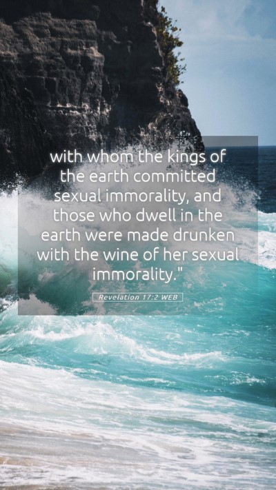 Picture 05 - Revelation 17:2 WEB Mobile Phone Wallpaper - with whom the kings of the earth committed sexual - Mobile Bible Verse Wallpaper