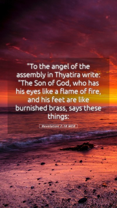 Picture 05 - Revelation 2:18 WEB Mobile Phone Wallpaper - 