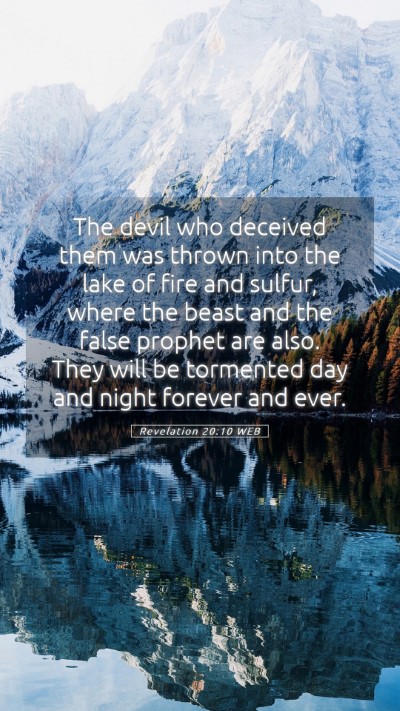 Picture 05 - Revelation 20:10 WEB Mobile Phone Wallpaper - The devil who deceived them was thrown into the - Mobile Bible Verse Wallpaper