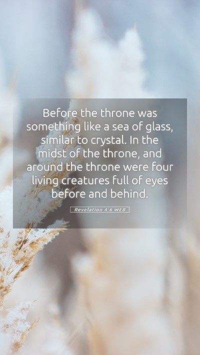 Picture 05 - Revelation 4:6 WEB Mobile Phone Wallpaper - Before the throne was something like a sea of - Mobile Bible Verse Wallpaper