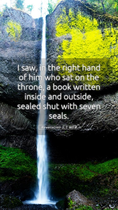 Picture 05 - Revelation 5:1 WEB Mobile Phone Wallpaper - I saw, in the right hand of him who sat on the - Mobile Bible Verse Wallpaper