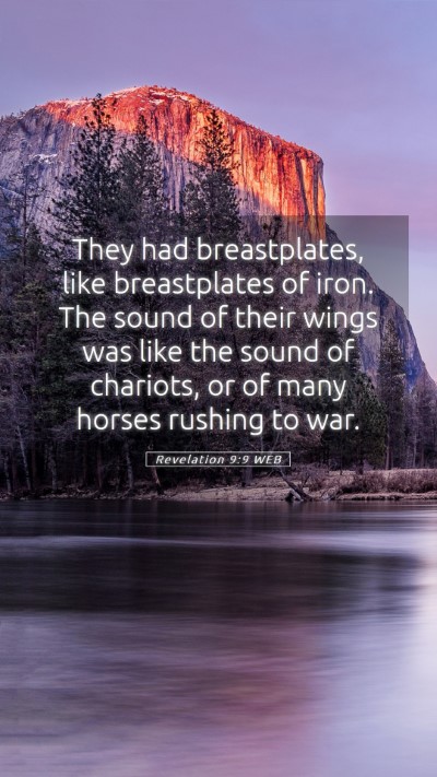 Picture 05 - Revelation 9:9 WEB Mobile Phone Wallpaper - They had breastplates, like breastplates of iron. - Mobile Bible Verse Wallpaper