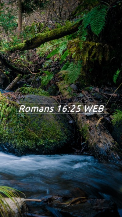 Picture 05 - Romans 16:25 WEB Mobile Phone Wallpaper -  - Mobile Bible Verse Wallpaper