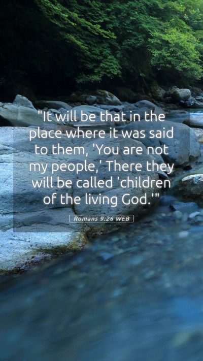 Picture 05 - Romans 9:26 WEB Mobile Phone Wallpaper - 