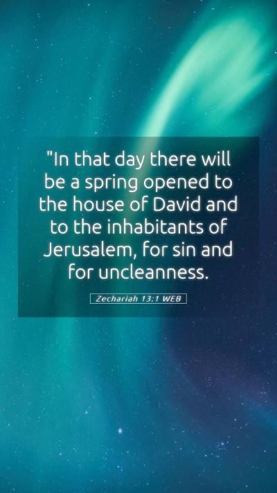Picture 05 - Zechariah 13:1 WEB Mobile Phone Wallpaper - 