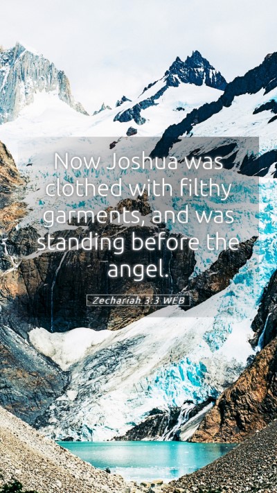 Picture 05 - Zechariah 3:3 WEB Mobile Phone Wallpaper - Now Joshua was clothed with filthy garments, and - Mobile Bible Verse Wallpaper