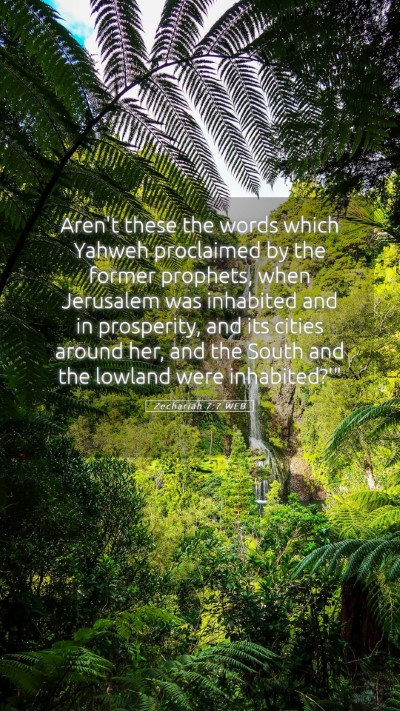 Picture 05 - Zechariah 7:7 WEB Mobile Phone Wallpaper - Aren't these the words which Yahweh proclaimed by - Mobile Bible Verse Wallpaper