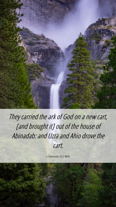 Picture 06 - 1 Chronicles 13:7 WEB Mobile Phone Wallpaper - They carried the ark of God on a new cart, [and - Mobile Bible Verse Wallpaper