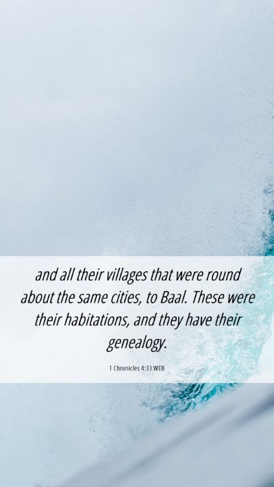 Picture 06 - 1 Chronicles 4:33 WEB Mobile Phone Wallpaper - and all their villages that were round about the - Mobile Bible Verse Wallpaper