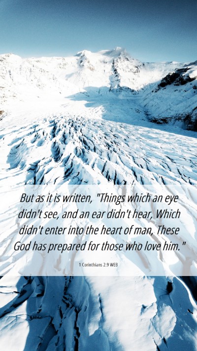 Picture 06 - 1 Corinthians 2:9 WEB Mobile Phone Wallpaper - But as it is written, 