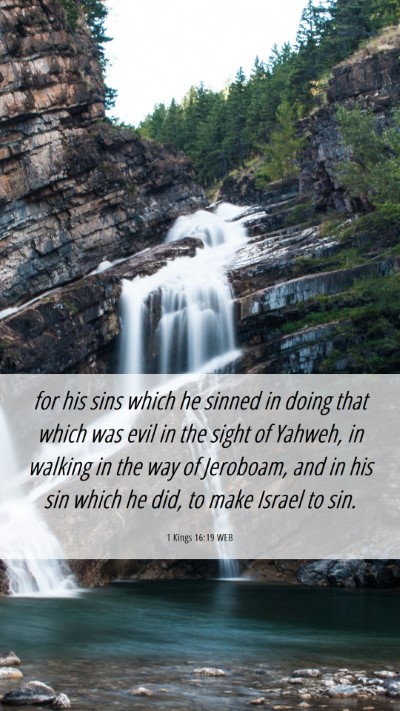 Picture 06 - 1 Kings 16:19 WEB Mobile Phone Wallpaper - for his sins which he sinned in doing that which - Mobile Bible Verse Wallpaper