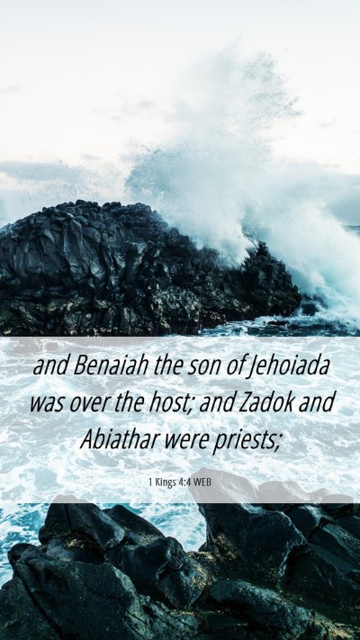 Picture 06 - 1 Kings 4:4 WEB Mobile Phone Wallpaper - and Benaiah the son of Jehoiada was over the - Mobile Bible Verse Wallpaper