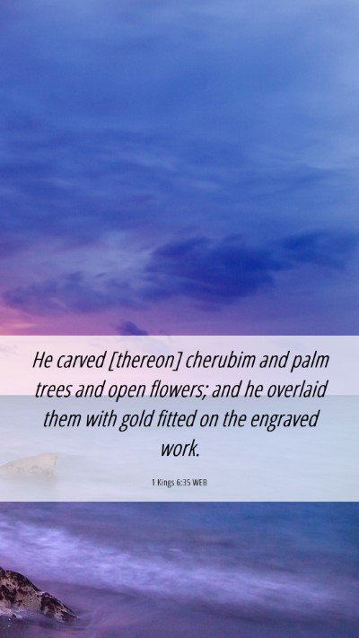 Picture 06 - 1 Kings 6:35 WEB Mobile Phone Wallpaper - He carved [thereon] cherubim and palm trees and - Mobile Bible Verse Wallpaper