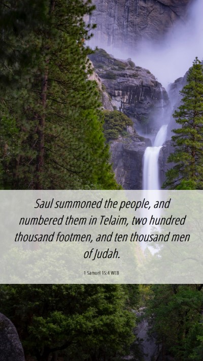 Picture 06 - 1 Samuel 15:4 WEB Mobile Phone Wallpaper - Saul summoned the people, and numbered them in - Mobile Bible Verse Wallpaper