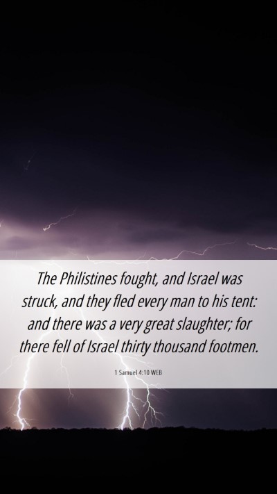 Picture 06 - 1 Samuel 4:10 WEB Mobile Phone Wallpaper - The Philistines fought, and Israel was struck, - Mobile Bible Verse Wallpaper