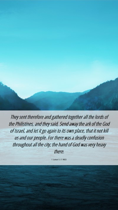 Picture 06 - 1 Samuel 5:11 WEB Mobile Phone Wallpaper - They sent therefore and gathered together all the - Mobile Bible Verse Wallpaper