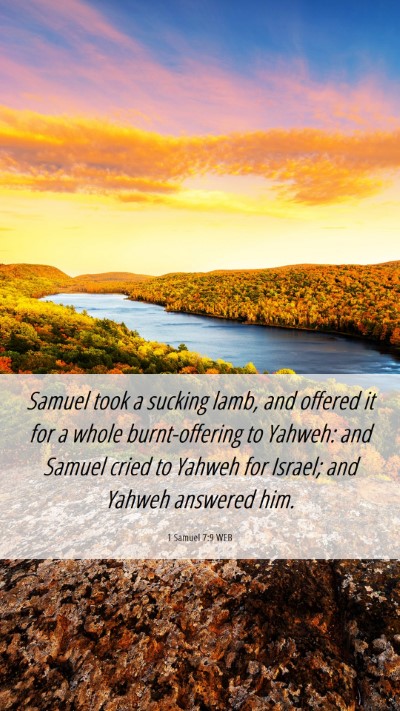 Picture 06 - 1 Samuel 7:9 WEB Mobile Phone Wallpaper - Samuel took a sucking lamb, and offered it for a - Mobile Bible Verse Wallpaper