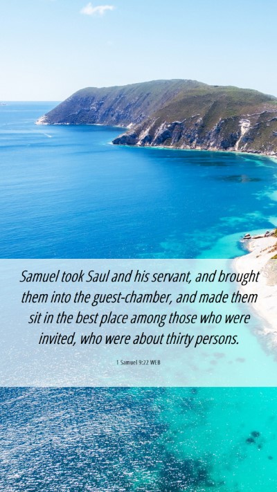 Picture 06 - 1 Samuel 9:22 WEB Mobile Phone Wallpaper - Samuel took Saul and his servant, and brought - Mobile Bible Verse Wallpaper